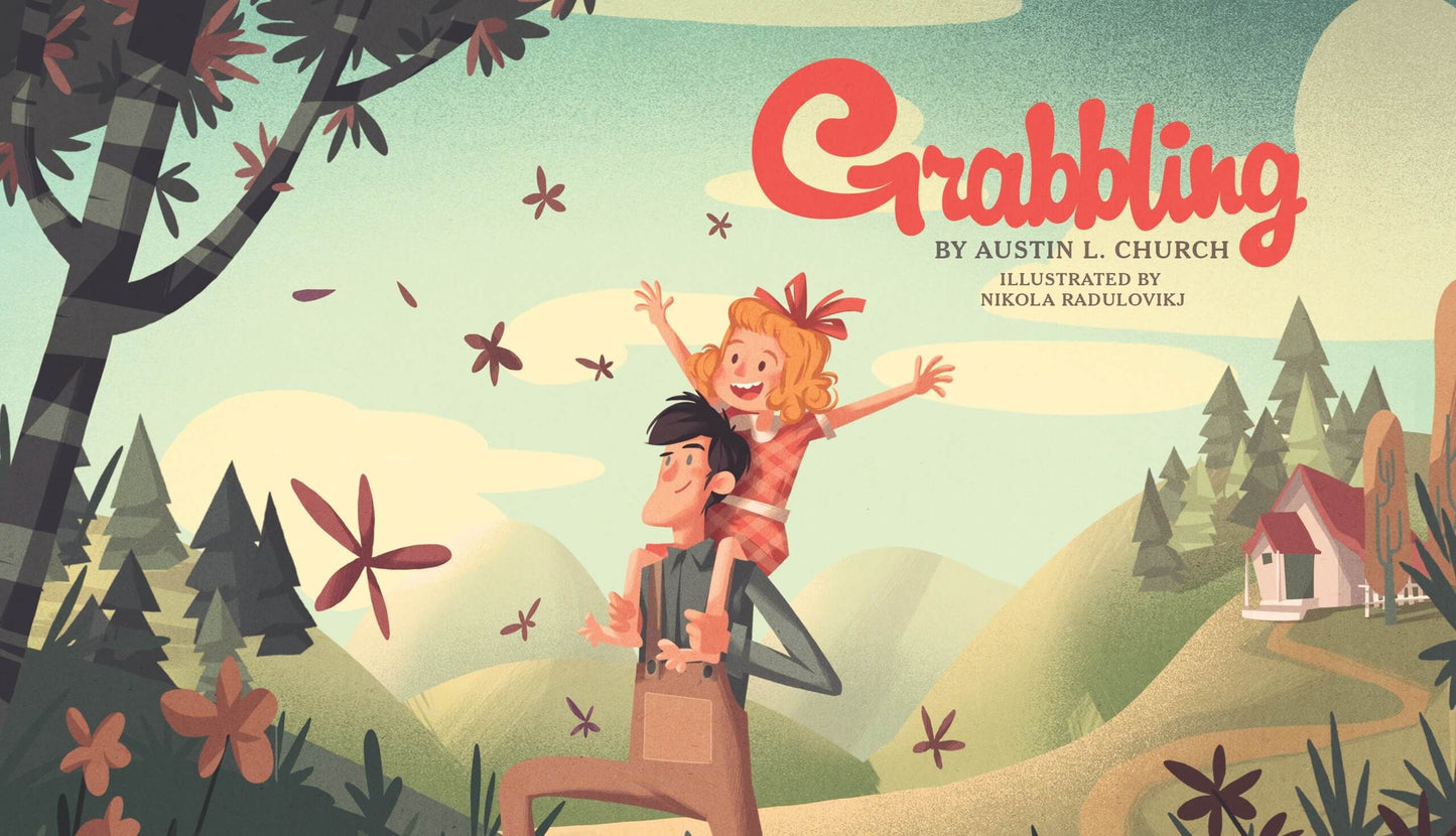 Grabbling — A Children's Book by Austin L. Church