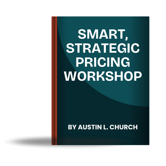 Setting Smart, Strategic Prices Workshop